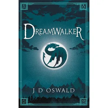 Cestování Dreamwalker - Oswald, J.D.