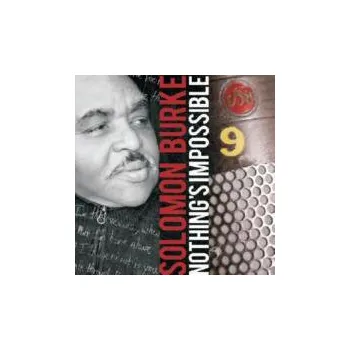 Zahraniční hudba Solomon Burke - Nothing's Impossible (CD, 0205551ERE)