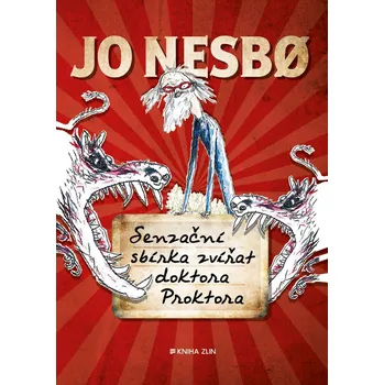Senzační sbírka zvířat doktora Proktora…