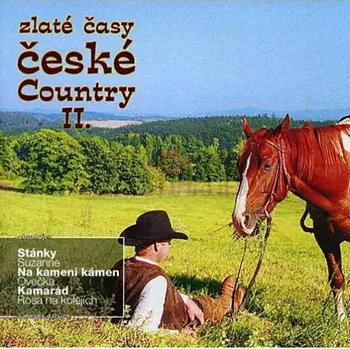 Zahraniční hudba Various Artists - Zlaté časy z české country II (CD, AM80032-2)