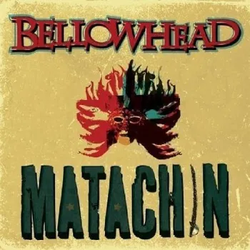 Zahraniční hudba Bellowhead - Matachin (2008) (CD, NAVIGA17)