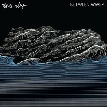 Zahraniční hudba Album Leaf - Between Waves (2016) - Vinyl (LP, RR73461)