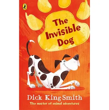 Invisible Dog - King-Smith, Dick