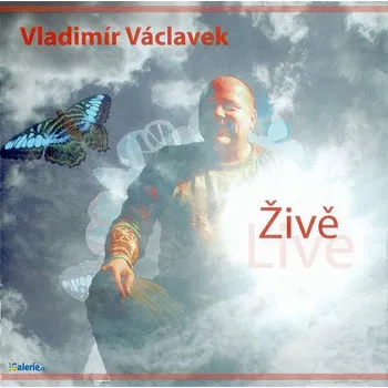 Zahraniční hudba Vladimír Václavek - Živě (2011) (CD, GR082-2)