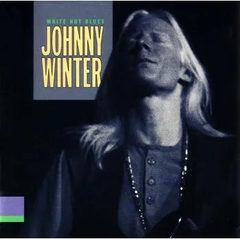 Zahraniční hudba Johnny Winter - White Hot Blues (2015) (CD, TECD301)