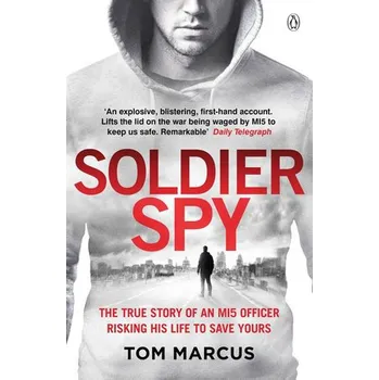 Kniha Soldier Spy - Marcus, Tom