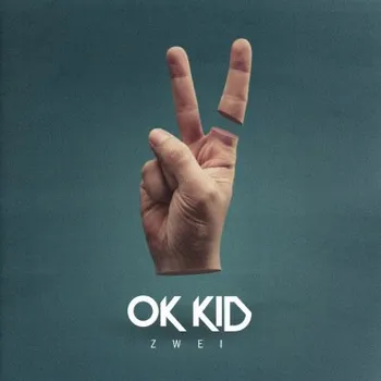 Zahraniční hudba Ok Kid - Zwei (2016) (CD, 88875168802)