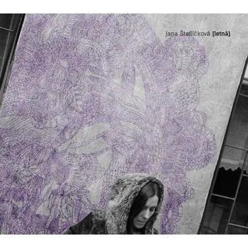 Zahraniční hudba Jana Šteflíčková - Letná (2015) (CD, G15078-2)