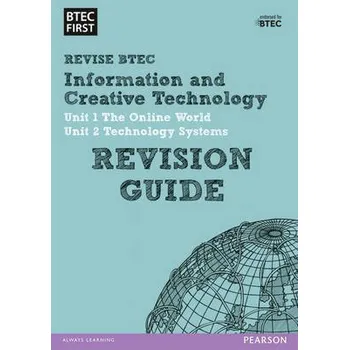 Cizí jazyk Pearson REVISE BTEC First in I&CT Revision Guide inc online edition - for 2026, 2027 exams