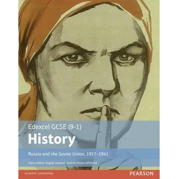 Edexcel GCSE (9-1) History Russia and the Soviet Union, 1917'-1941 Student Book - Whittock, Martyn