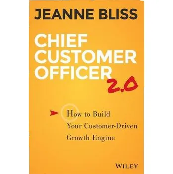 Chief Customer Officer 2.0 - Bliss, Jeanne