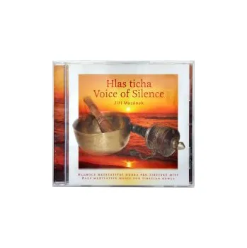 Zahraniční hudba Jiří Mazánek - Hlas ticha/Voice Of Silence (CD, G11012-2)