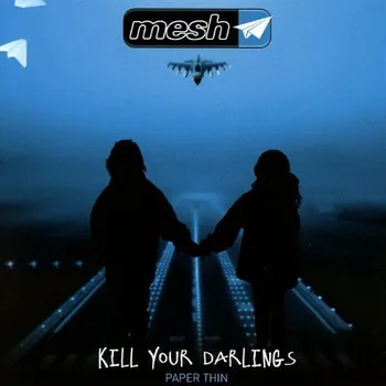 Zahraniční hudba Mesh - Kill Your Darlings (EP, 2016) (CD, MIND261)