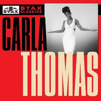 Zahraniční hudba Carla Thomas - Stax Classics (Edice 2017) (CD, 8122794060/M)