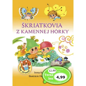 Škriatkovia z Kamennej hôrky - Irena Kaftanová