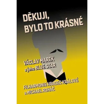 Zahraniční hudba Václav Marek a jeho Blue Star - Děkuji, bylo to krásné /CD+DVD (2017) (2CDD, VM007)