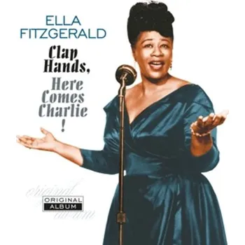 Zahraniční hudba Ella Fitzgerald - Clap Hands, Here Comes Charlie! (LP, VP80085)