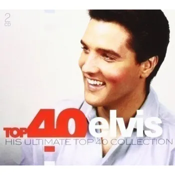 Zahraniční hudba Elvis Presley - Top 40 - Elvis Presley /2CD (2016) (2CD, 88985364952)
