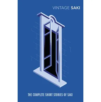 Cestování Complete Short Stories of Saki - Saki