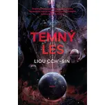 Temný les (brožovaná) - Liou Cch'-Sin