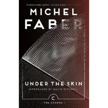 Cizojazyčná kniha Under The Skin - Faber, Michel
