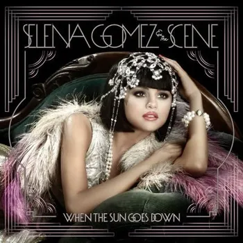 Zahraniční hudba Selena Gomez & The Scene - When The Sun Goes Down (2011) (CD, 8724173)