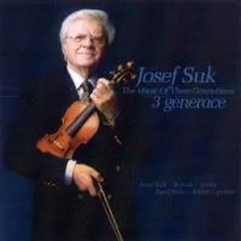 Zahraniční hudba Josef Suk & Josef Hála - 3 Generace (2003) (CD, LT0132-2)