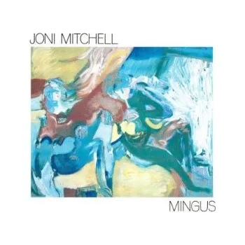 Zahraniční hudba Joni Mitchell - Mingus (CD, 7559605572/M)