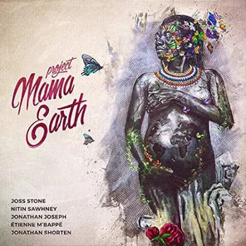 Zahraniční hudba Project Mama Earth - Mama Earth (Digipack, 2017) (CD, PRD75332)