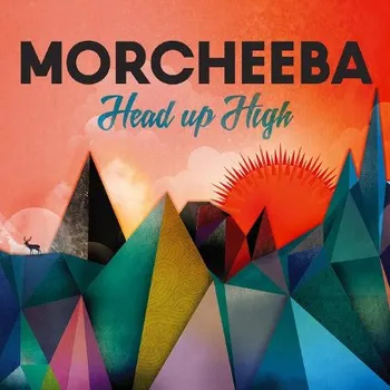 Zahraniční hudba Morcheeba - Head Up High (2013) (CD, PIASR355CDX)