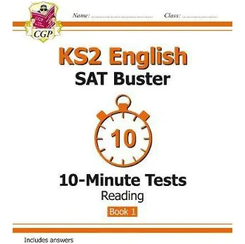 Cizí jazyk KS2 English SAT Buster 10-Minute Tests: Reading - Book 1 (for the 2026 tests) - CGP Books