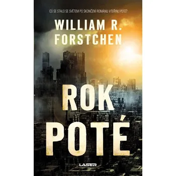 Rok poté - William R. Forstchen