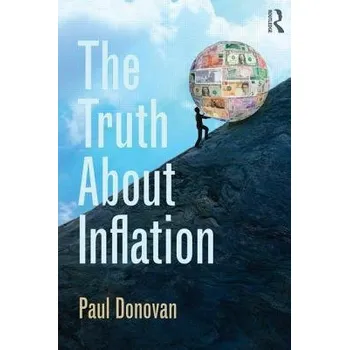 Truth About Inflation - Donovan, Paul