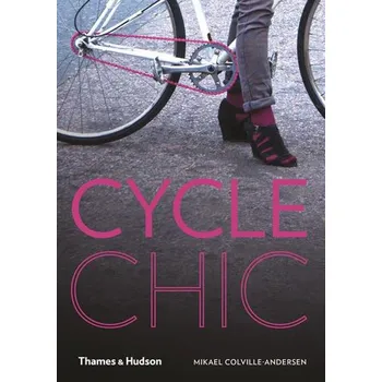 Kniha Cycle Chic - Mikael Colville-Andersen (EN)