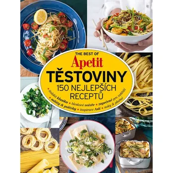 The Best of Apetit: Těstoviny: 150…