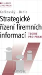Strategické řízení firemních informací:…