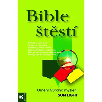 Bible štěstí - Light Sun - 978-80-89227-86-0