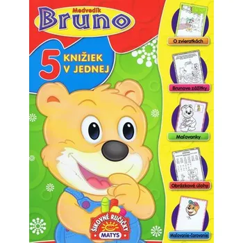 Bystrá hlava Medvedík Bruno: 5 knižiek v jednej