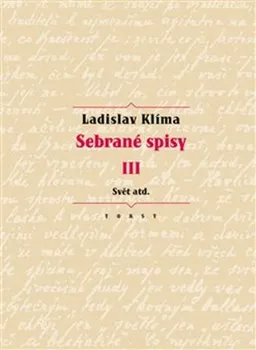 Sebrané spisy III - Erika Abrams, Ladislav Klíma