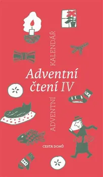 Adventní čtení IV - Cesta domů (2017, kroužková)