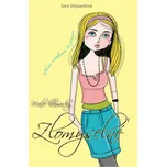 Malé klamárky: Zlomyseľné - Sara…