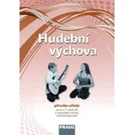 Hudební výchova 6 a 7: příručka učitele…