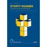 Čtvrtý rozměr: Je náš svět jen stínem…