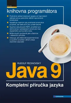 učebnice Java 9: Kompletní příručka jazyka - Rudolf Pecinovský