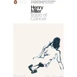Tropic of Cancer - Henry Miller