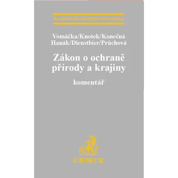 Recenze Zákon o ochraně přírody a krajiny: Komentář - Jaroslav Knotek a kolektiv