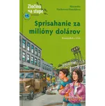Sprisahanie za milióny dolárov -…
