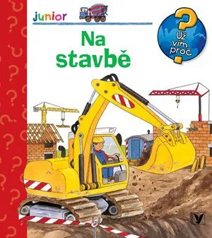 Bystrá hlava Na stavbě - Kerstin M. Schuldová