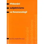 Překonání subjektivismu ve…