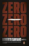 Zero Zero Zero - Roberto Saviano (EN)